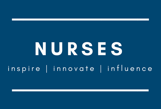 Nurses: inspiring innovators